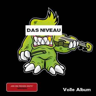 Volle Album by Das Niveau