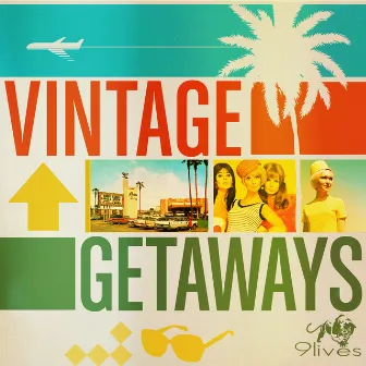 Vintage Getaways by Christopher Timothy White