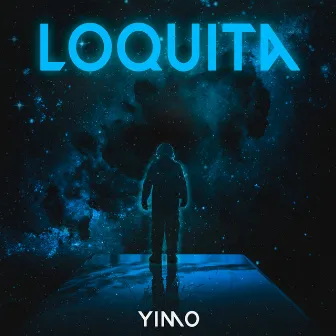 Loquita by Yimo