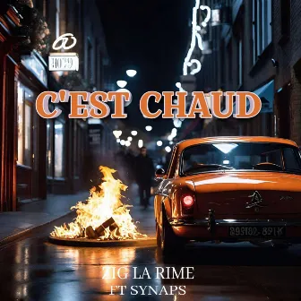 C'EST CHAUD by ZIG LA RIME