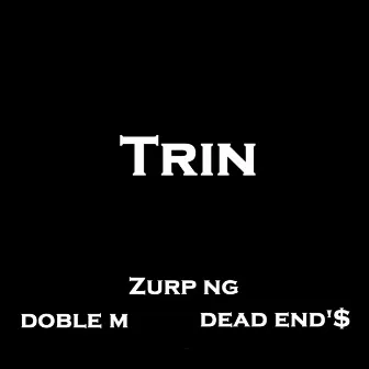 Trin by Zurp Ng