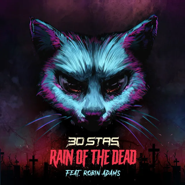 Rain Of The Dead (feat. Robin Adams)