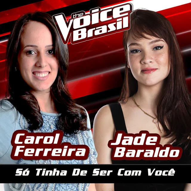 Só Tinha De Ser Com Você (The Voice Brasil 2016)