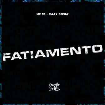 Fatiamento by MC TG