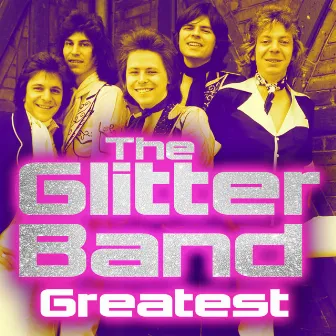 Greatest by The Glitter Band