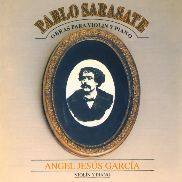 Pablo Sarasate: Obras para Violín y Piano