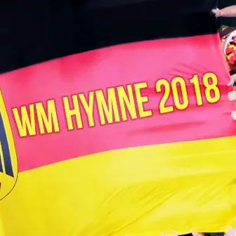 WM Hymne 2018 by SPOOFY