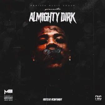 Almighty Dirk by Dirko