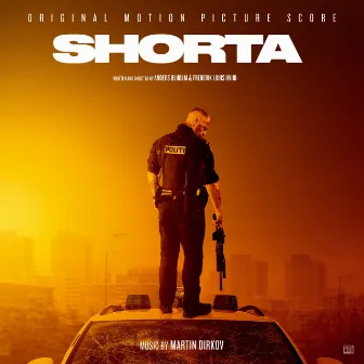 SHORTA (Original Motion Picture Score) by Martin Dirkov