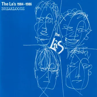 1984-1986 Breakloose (Remastered with Bonus Tracks) by The La's