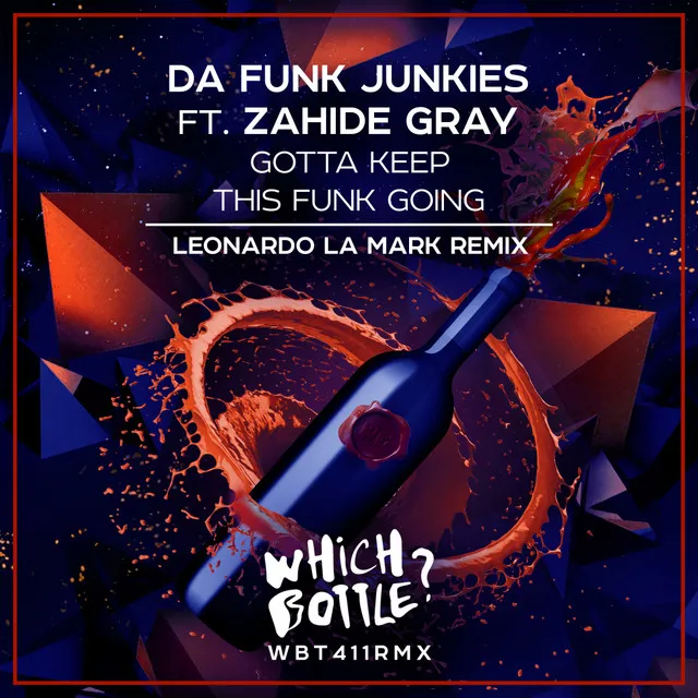 Gotta Keep This Funk Going - Leonardo La Mark Remix