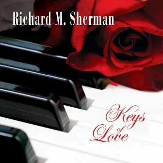 Keys of Love by Richard M. Sherman