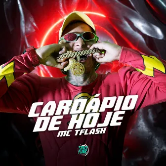 Cardapio de Hoje by MC TFlash