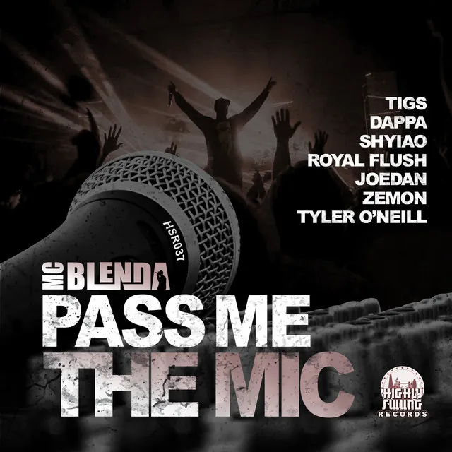 Pass Me the Mic - Tigs Mix