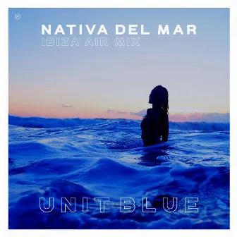 Nativa Del Mar (Ibiza Air Mix) by Ibiza Air