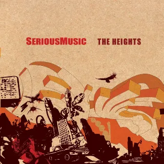 The Heights by Serious-Music