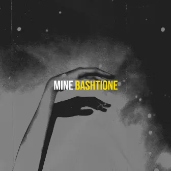 Mine by Bashtione