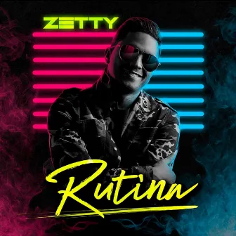 Rutina by Zetty