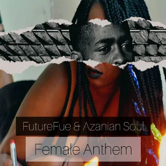 Female Anthem by FutureFue