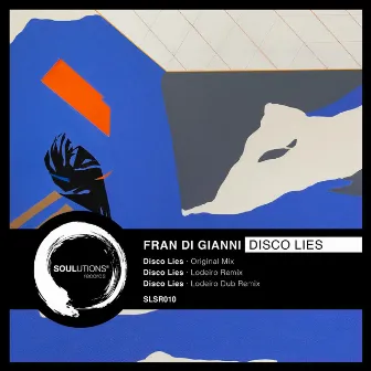 Disco Lies by Fran Di Gianni