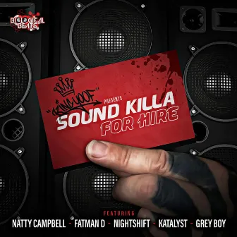 Sound Killa for Hire by King Yoof