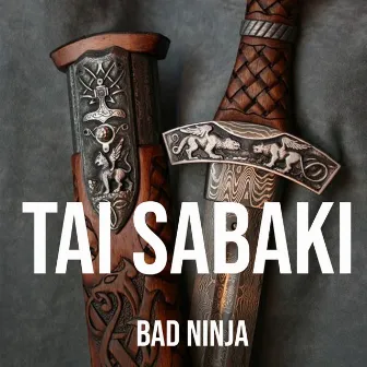 Tai Sabaki by BAD NINJA