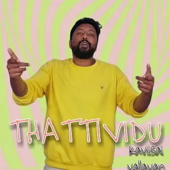 Thattividu by Kaviisai Vallavan