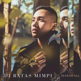 Di Batas Mimpi by Marshall