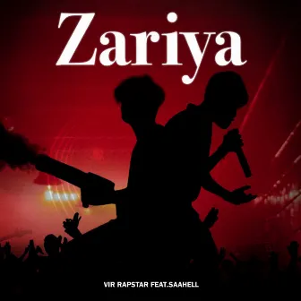 Zariya (feat. Saahell) by Vir Rapstar