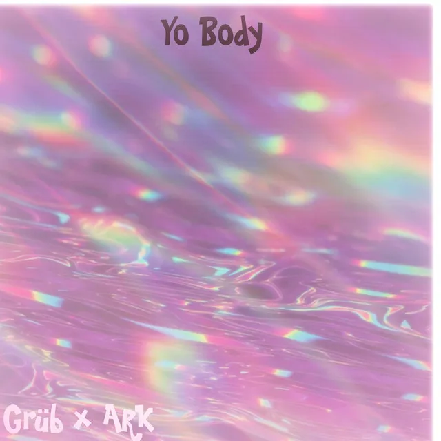 Yo Body - Open Verse