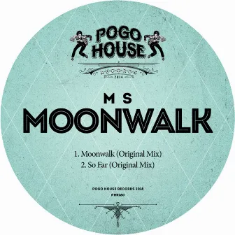 Moonwalk by MS