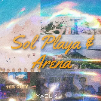 Sol Playa y Arena by Yael S