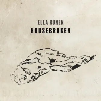 Housebroken by Ella Ronen