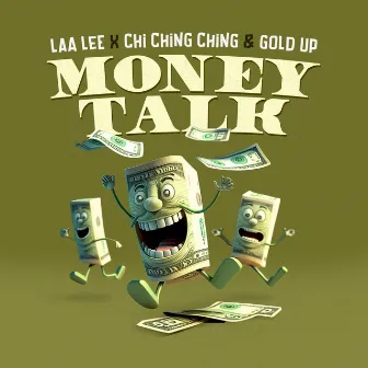 Money Talk by Chi Ching Ching