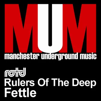 Fettle by Rulers Of The Deep