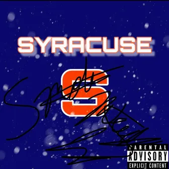 Syracuse by Meechy Jay