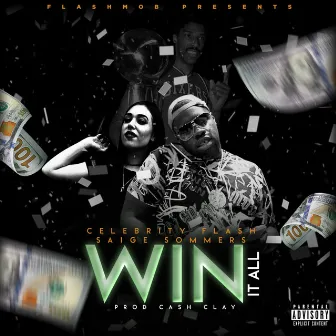 Win It All by Celebrity Flash