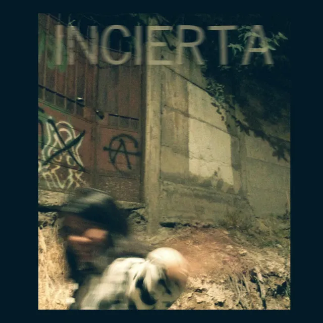 Incierta