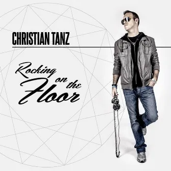 Rocking on the Floor by Christian Tanz