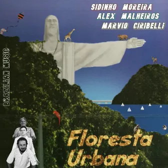 Floresta Urbana by MARVIO CIRIBELLI