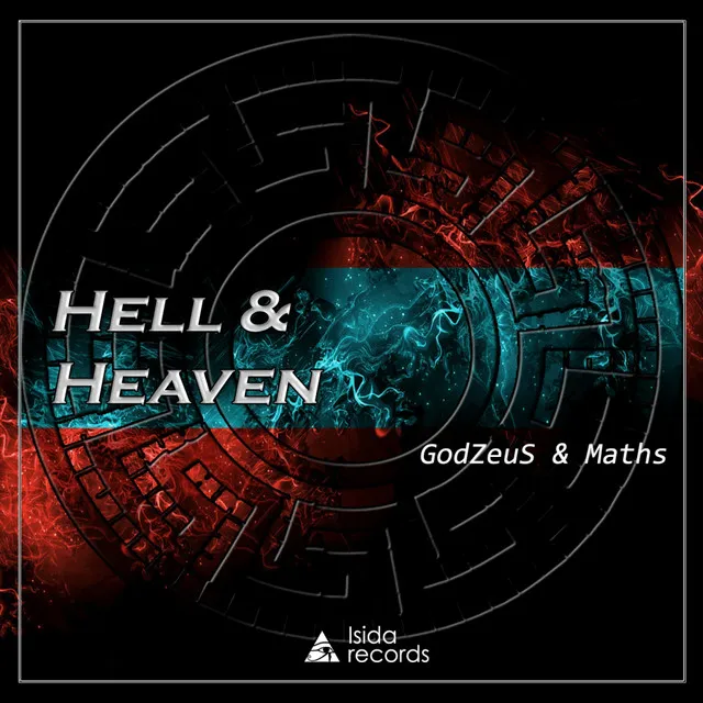 Hell & Heaven - Original Mix