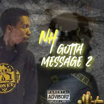 Gotta Message 2 Young Hot Diss... by N.H