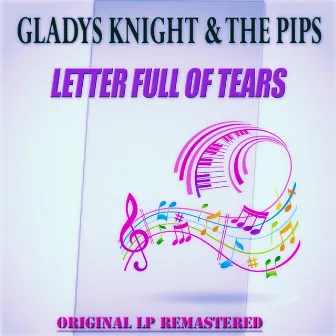 Letter Full of Tears by Gladys Knight