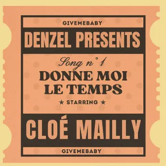 Donne-moi le temps by Cloé Mailly