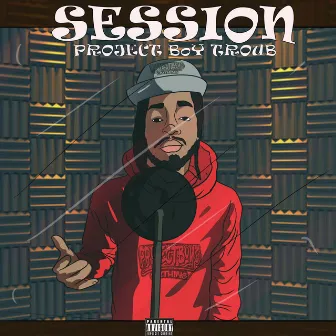 Session by ProjectBoy Troub