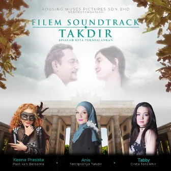 Takdir (Original Motion Picture Soundtrack) by Tabby