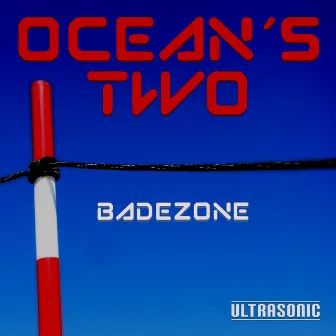 Badezone by Oceans Two