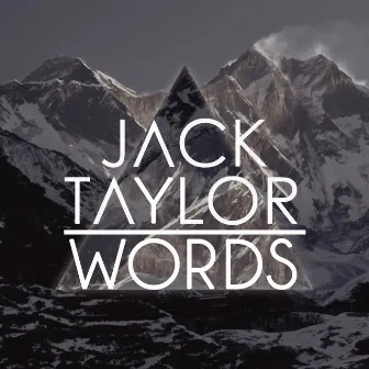 Words (Radio Edit) by Jack Taylor