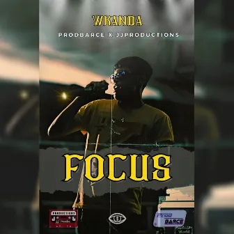 Focus by Wkanda