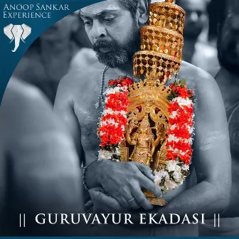 Guruvayur Ekadashi Thozhuvan Pogumbol by Anoop Sankar